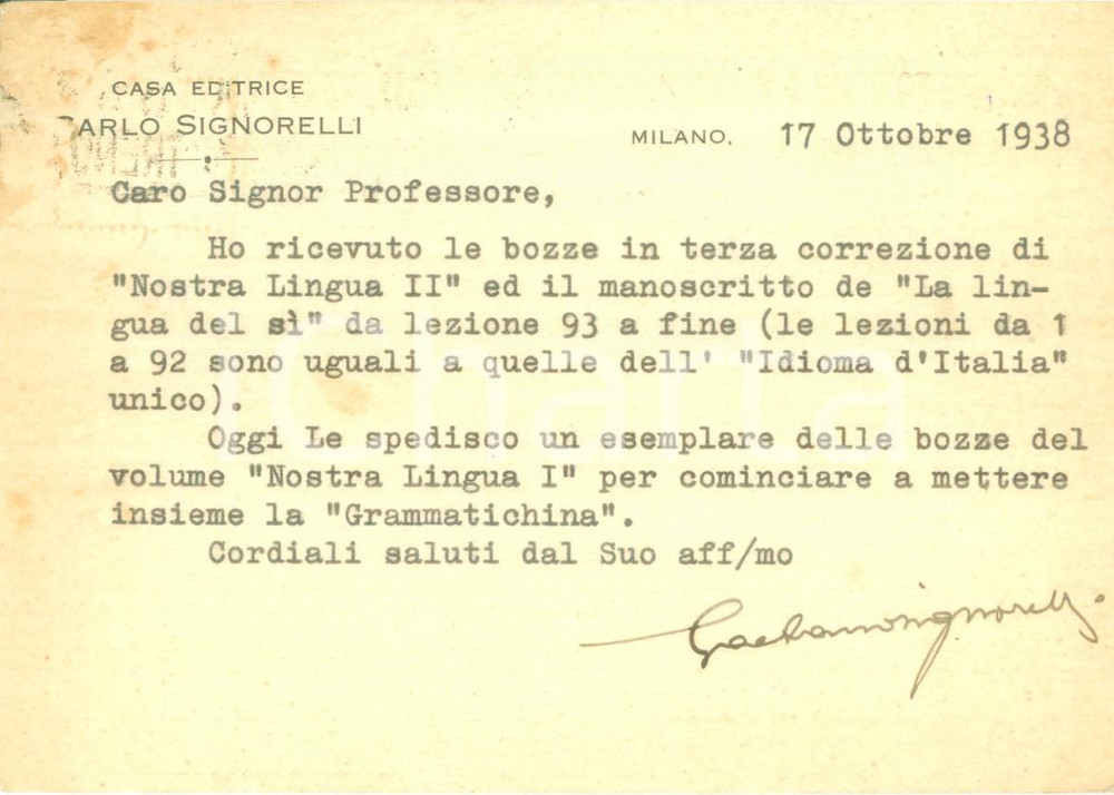 Autografo originale 1938 MILANO Editore Gaetano SIGNORELLI invia bozze di un volume AUTOGRAFO 1
