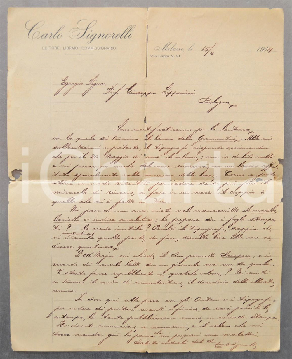 Autografo originale 1914 MILANO Editore Carlo SIGNORELLI La Grammatica procede a rilento AUTOGRAFO 1