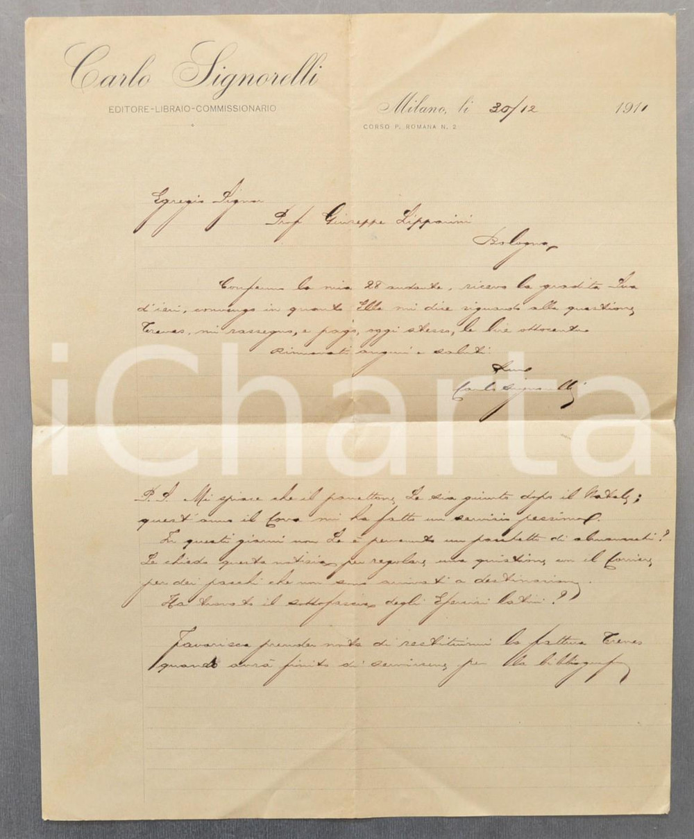 Autografo originale 1911 MILANO Editore Carlo SIGNORELLI invia un panettone in ritardo AUTOGRAFO 1