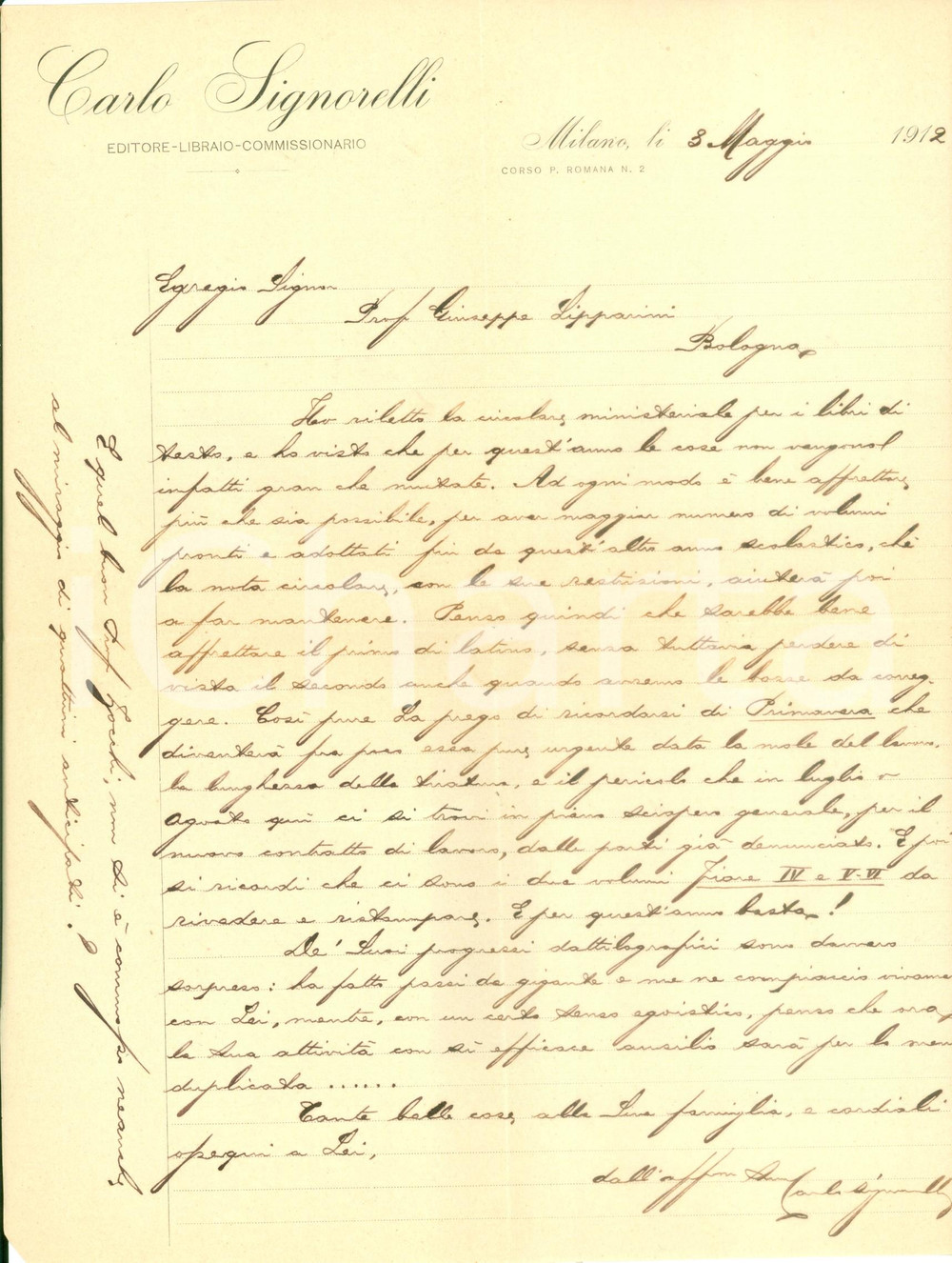 Autografo originale 1912 MILANO Editore Carlo SIGNORELLI I programmi scolastici non cambiano granchÃ© 1