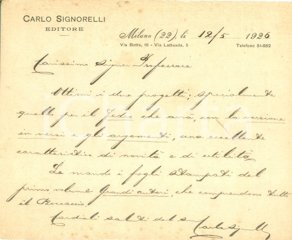 Autografo originale 1926 MILANO Editore Carlo SIGNORELLI soddisfatto del progetto su Fedro AUTOGRAFO 1