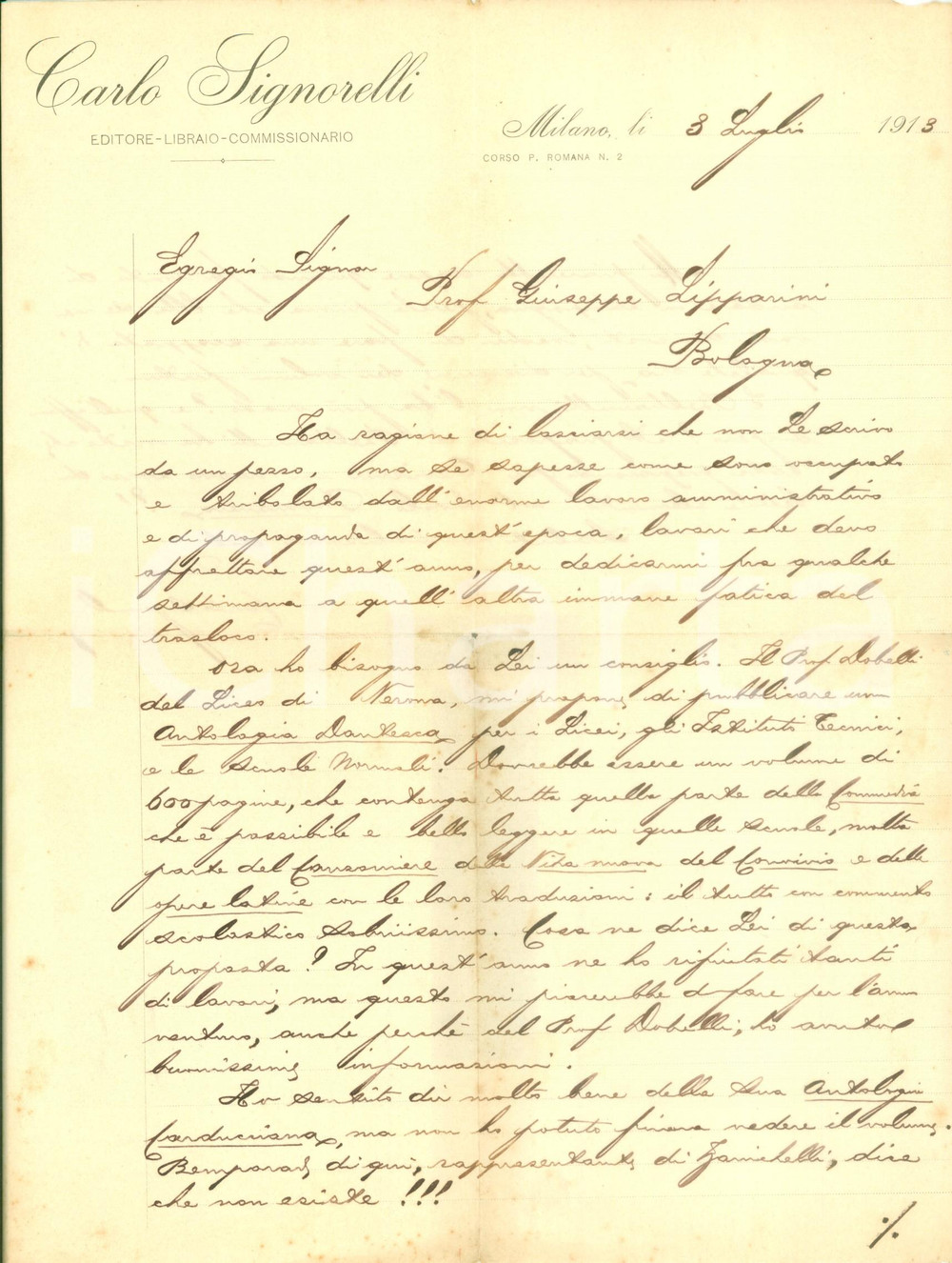 Autografo originale 1913 MILANO Editore Carlo SIGNORELLI progetta Antologia Dantesca AUTOGRAFO 1