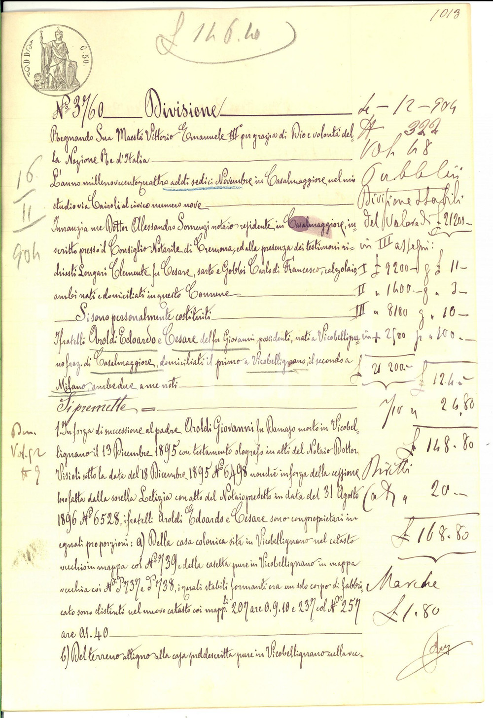 Documento originale, autentico 1904 VICOBELLIGNANO Divisione ereditaria per beni defunto Giovanni AROLDI 1