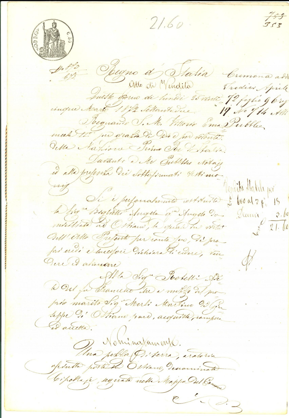 Documento originale, autentico 1872 OSTIANO CR Angela BIGLIETTI vende terra CIPOLLA ad Adele ROTELLI 1
