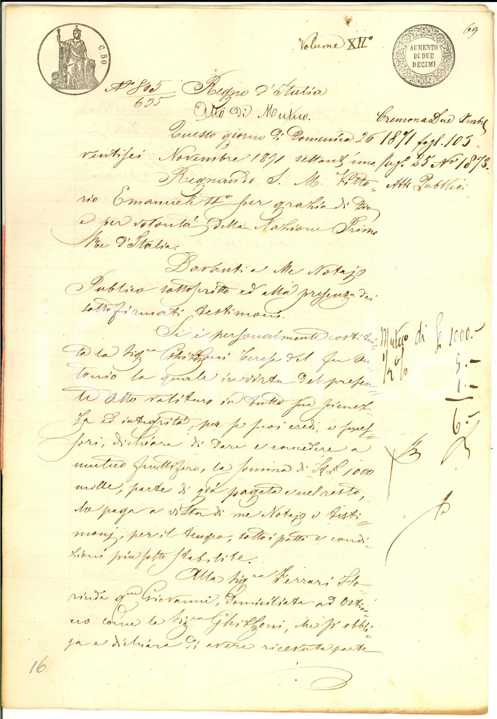 Documento originale, autentico 1871 CREMONA Contratto di mutuo tra Teresa GHIZZONI e Florinda FERRARI 1