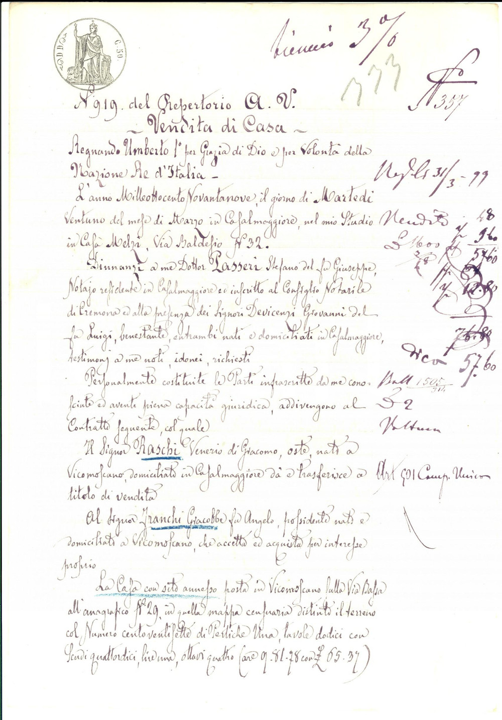 Documento originale, autentico 1899 VICOMOSCANO CR Venerio RASCHI vende casa in via BASSA a Giacobbe FRANCHI 1