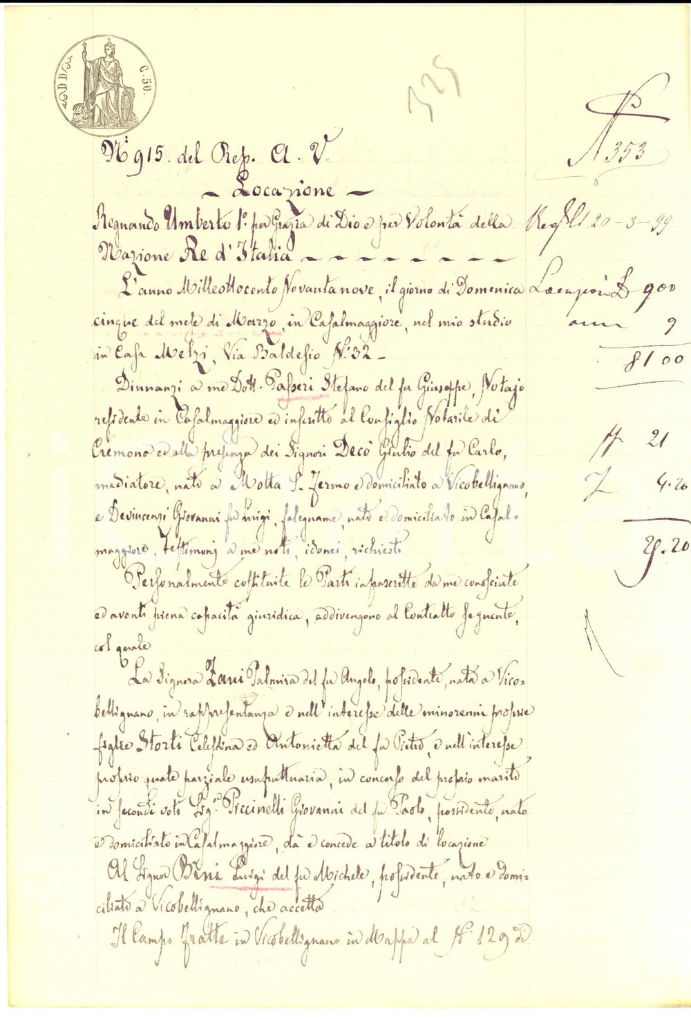 Documento originale, autentico 1899 VICOBELLIGNANO CR Palmira ZANI affitta campo FRATTE a Luigi BINI 1