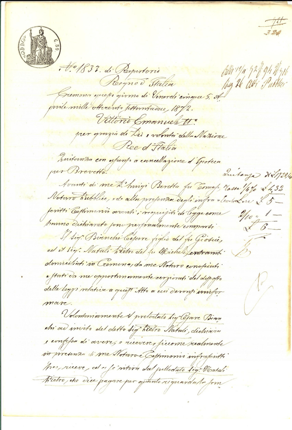 Documento originale, autentico 1872 CREMONA Quietanza di Cesare BIANCHI a Pietro NATALI Manoscritto 1