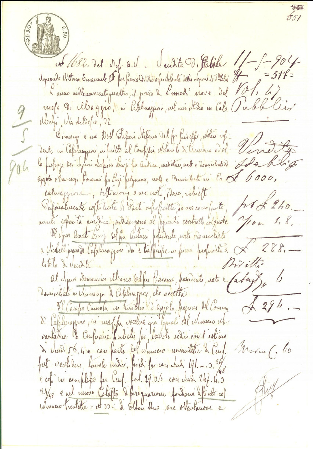 Documento originale, autentico 1904 AGOIOLO CR Luigi AMATI vende campo CUNIOLA a Marco ROMANINI Manoscritto 1