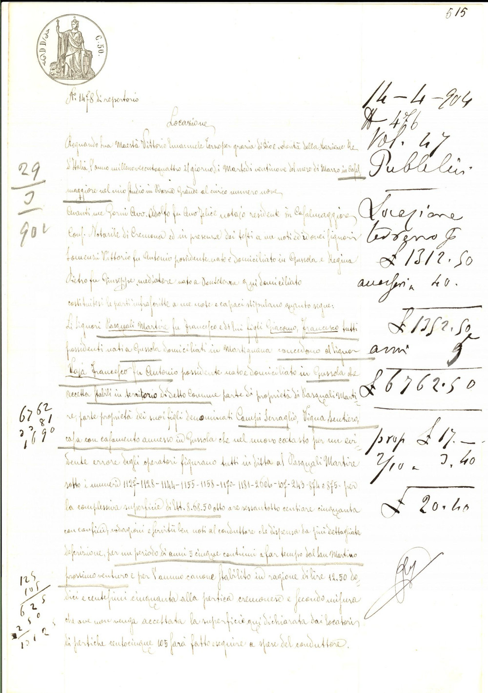 Documento originale, autentico 1904 GUSSOLA CR Martire PASQUALI affitta a Francesco VAJA campi con casamento 1