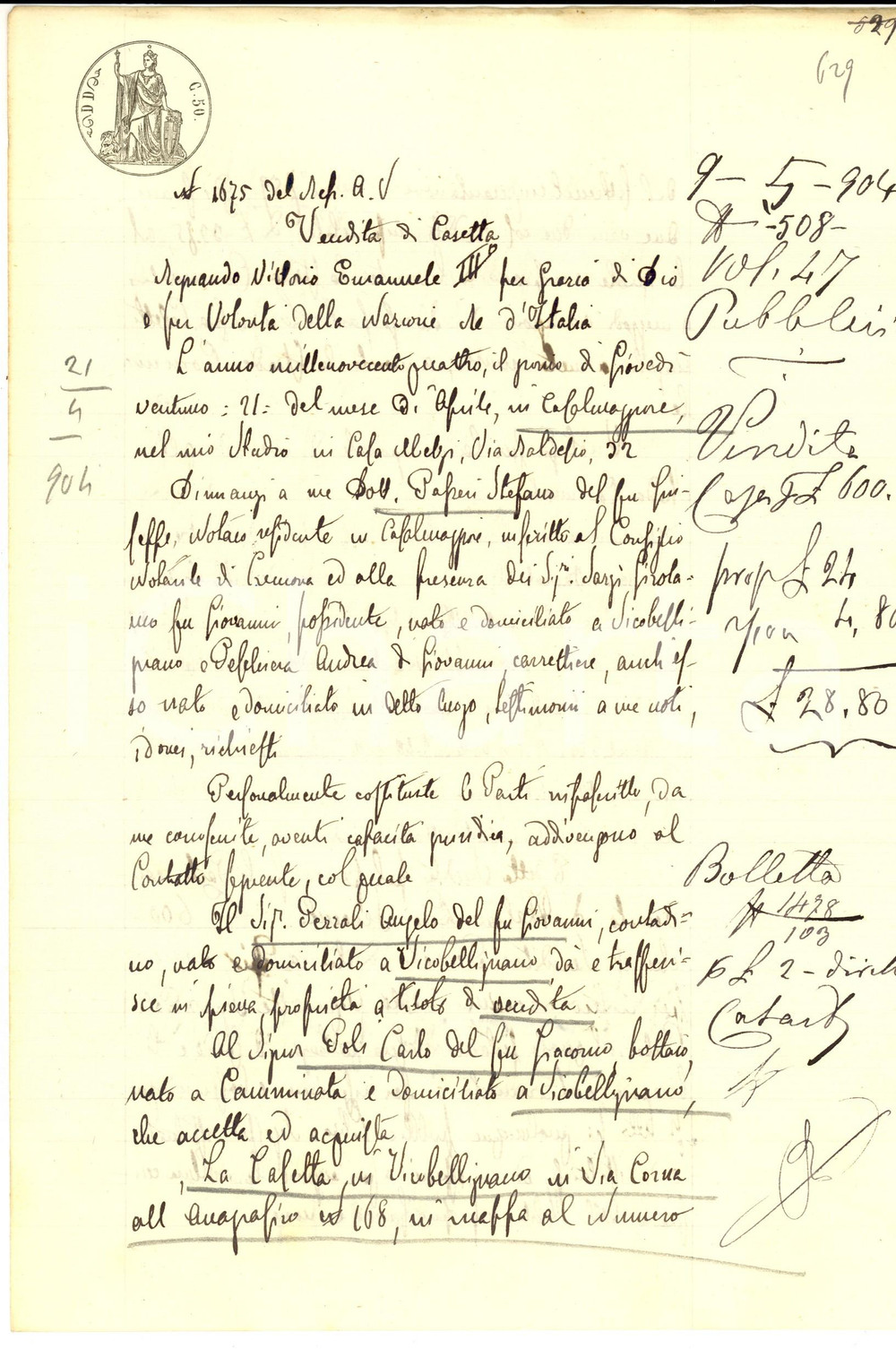 Documento originale, autentico 1904 VICOBELLIGNANO CR Angelo PEZZALI vende casetta in via CORNA a Carlo POLI 1
