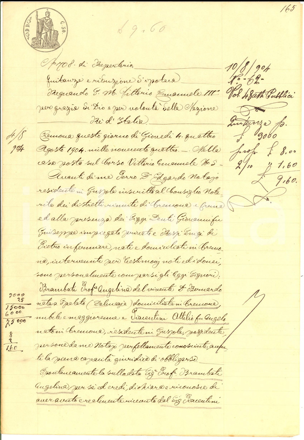 Documento originale, autentico 1904 CREMONA Quietanza di Angelina BRAMBATI ad Attilio PIACENTINI Manoscritto 1