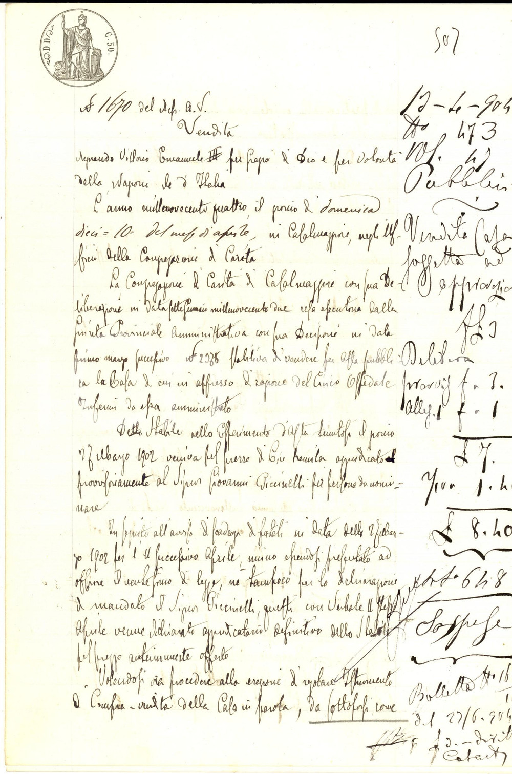 Documento originale, autentico 1904 VICOBELLIGNANO Ospedale degli Infermi vende casa a Giovanni PICCINELLI 1
