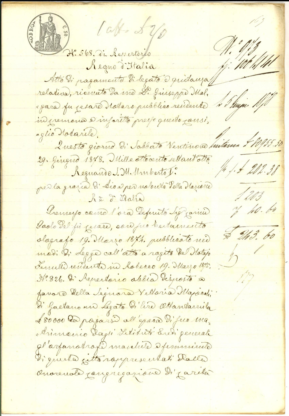Documento originale, autentico 1878 CREMONA Pagamento legato defunto Paolo CARINI all orfanotrofio cittadino 1