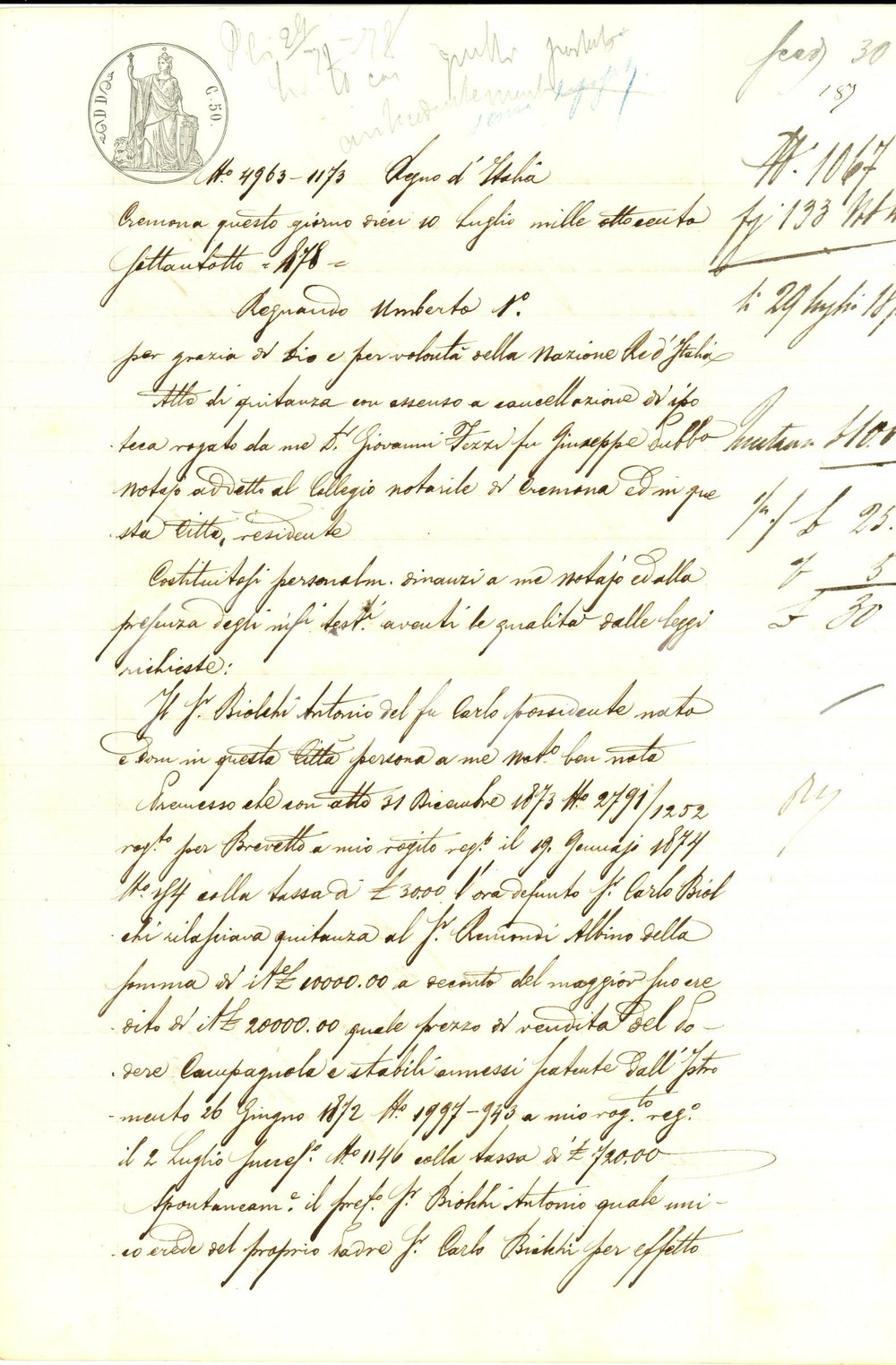 Documento originale, autentico 1878 CREMONA Quietanza di Antonio BIOLCHI ad Albino REMONDI Manoscritto 1