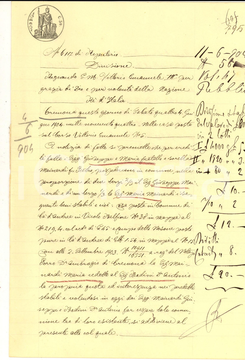 Documento originale, autentico 1904 CA  D ANDREA CR Divisione beni tra don Antonio BODINI e Giuseppe MAINARDI 1