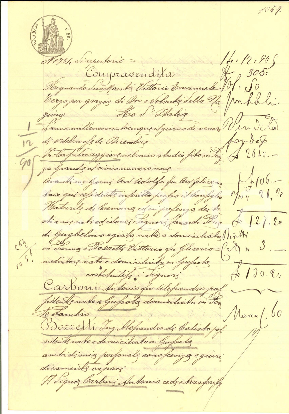 Documento originale, autentico 1905 GUSSOLA CR Antonio CARBONI vende campo RONCO all ing. Alessandro BOZZETTI 1