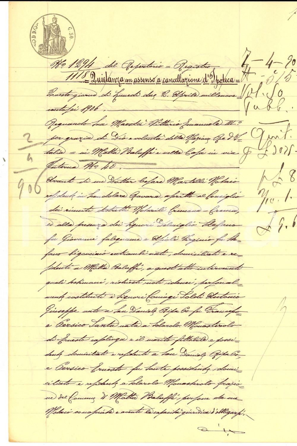 Documento originale, autentico 1906 SOLAROLO MONASTEROLO Quietanza pro Ernesto PERSICO e cancellazione garanzia 1
