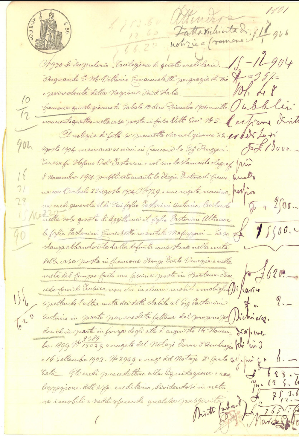 Documento originale, autentico 1904 CREMONA Tacitazione di quote ereditarie per Ultimo ed Enrichetta PASTORINI 1