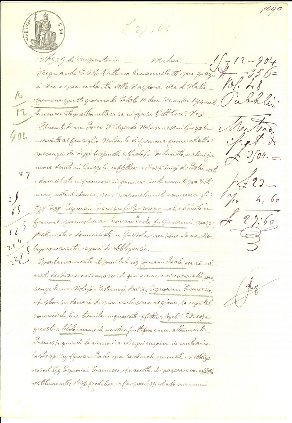 Documento originale, autentico 1904 CREMONA Prestito di Francesco SIGNORINI a Paolo CORNARI Manoscritto 1