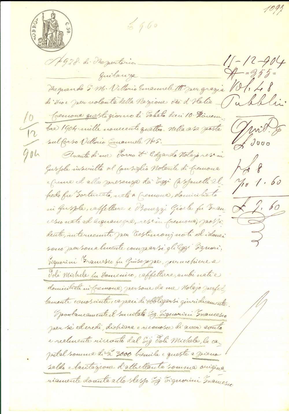 Documento originale, autentico 1904 CREMONA Quietanza di Francesco SIGNORINI a Michele POLI Manoscritto 1