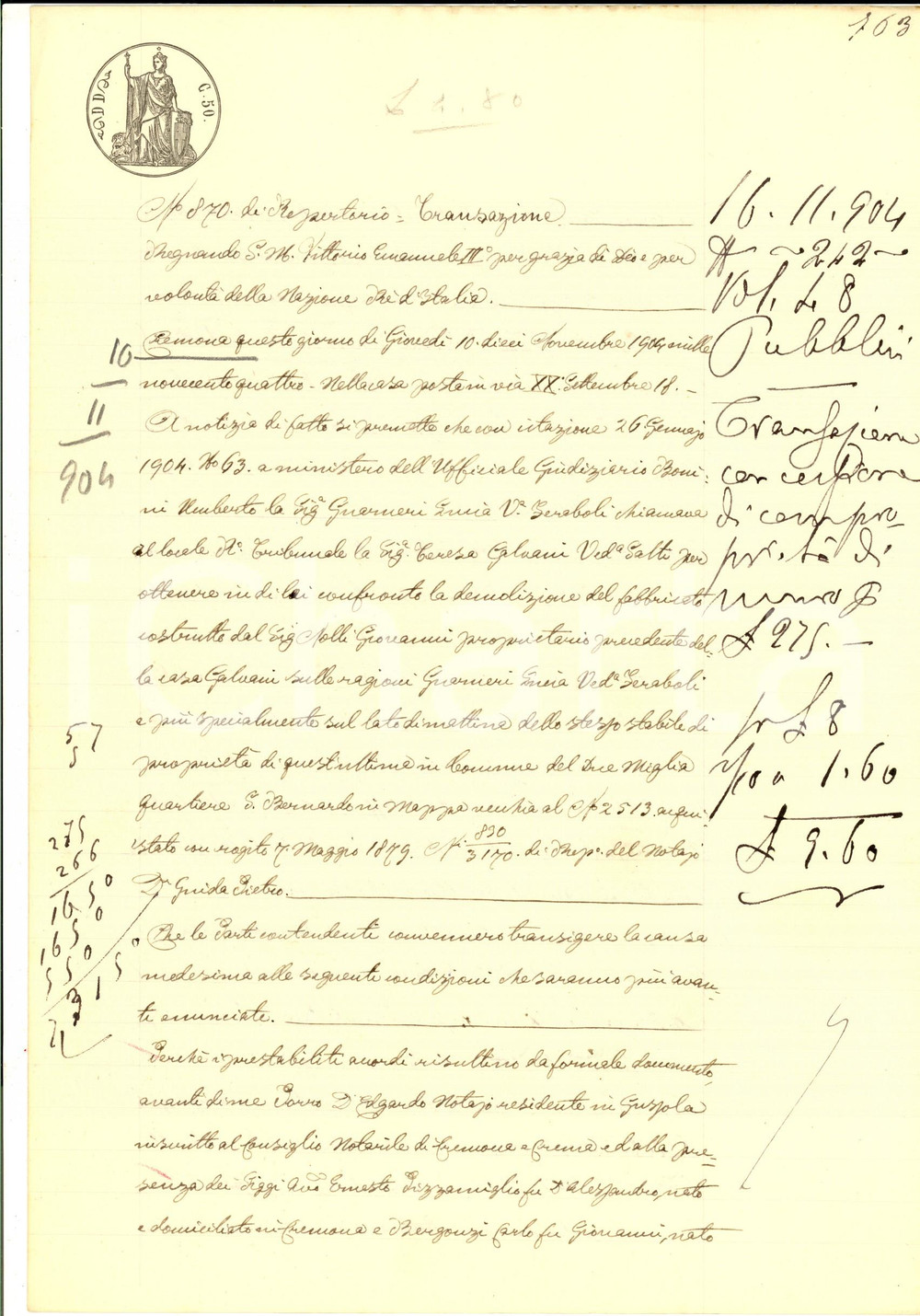Documento originale, autentico 1904 DUEMIGLIA CREMONA Transazione causa tra Lucia GUARNERI e Teresa GALVANI 1