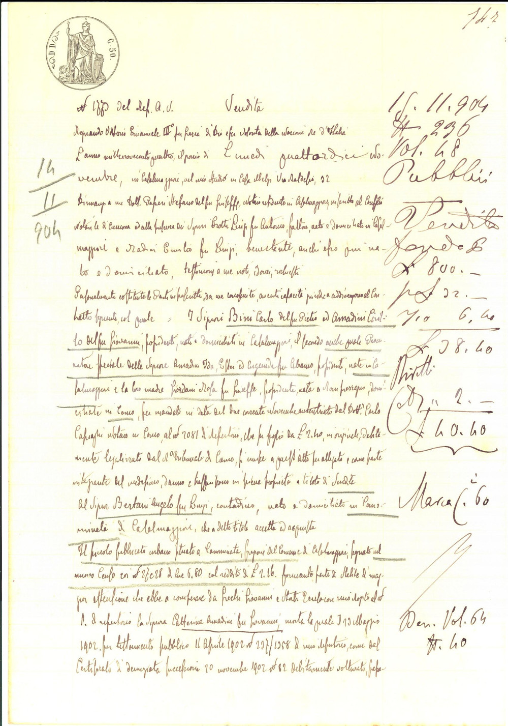 Documento originale, autentico 1904 CAMMINATA/ CASALMAGGIORE Carlo BINI vende piccola casa ad Angelo BERTANI 1