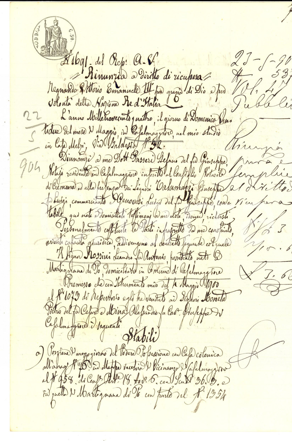Documento originale, autentico 1904 MARTIGNANA DI PO Leandro ROSSINI rinuncia a diritti su cascina e campi 1