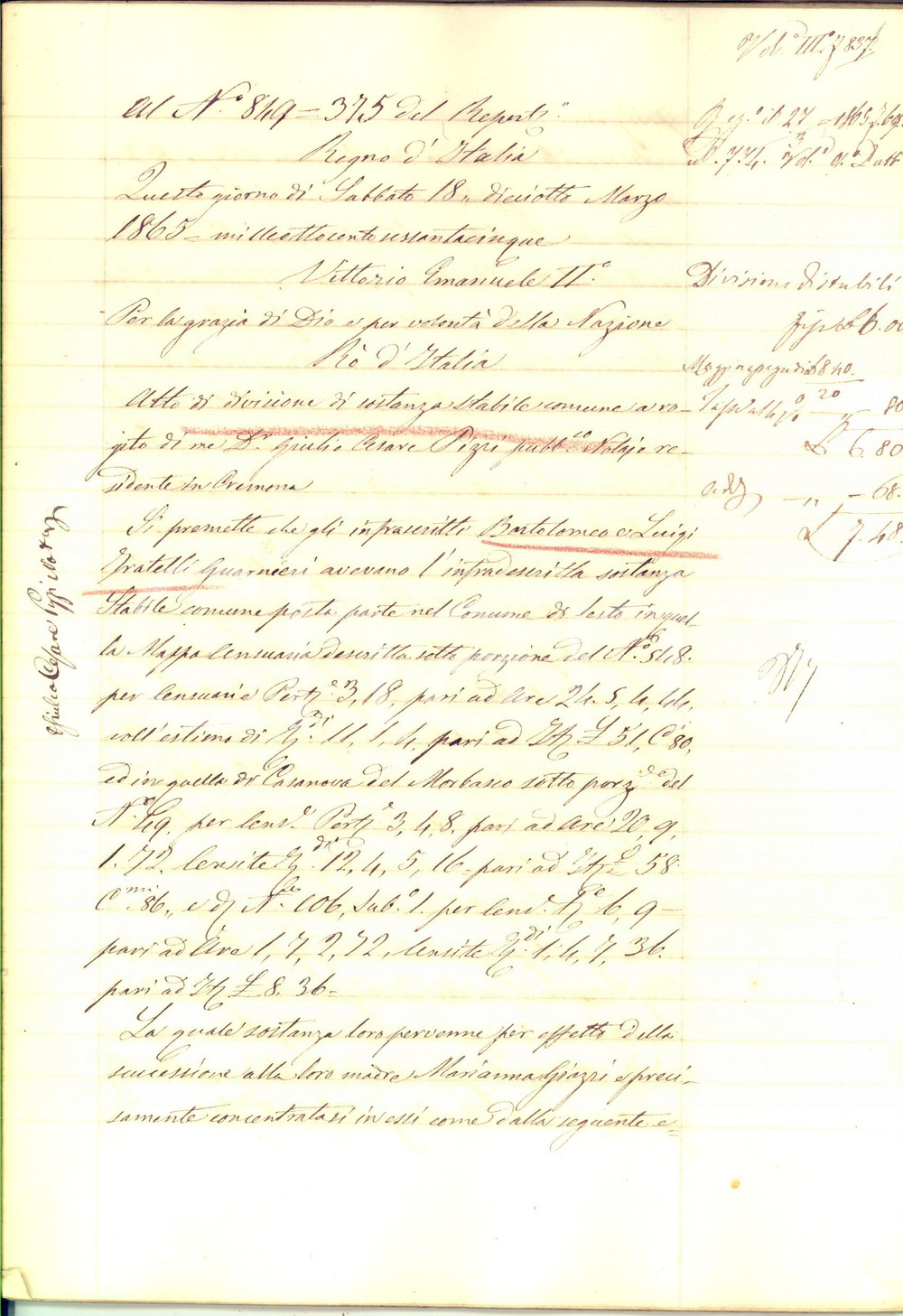 Documento originale, autentico 1865 SESTO CREMONESE Divisione ereditaria fratelli Bartolomeo e Luigi GUARNIERI 1