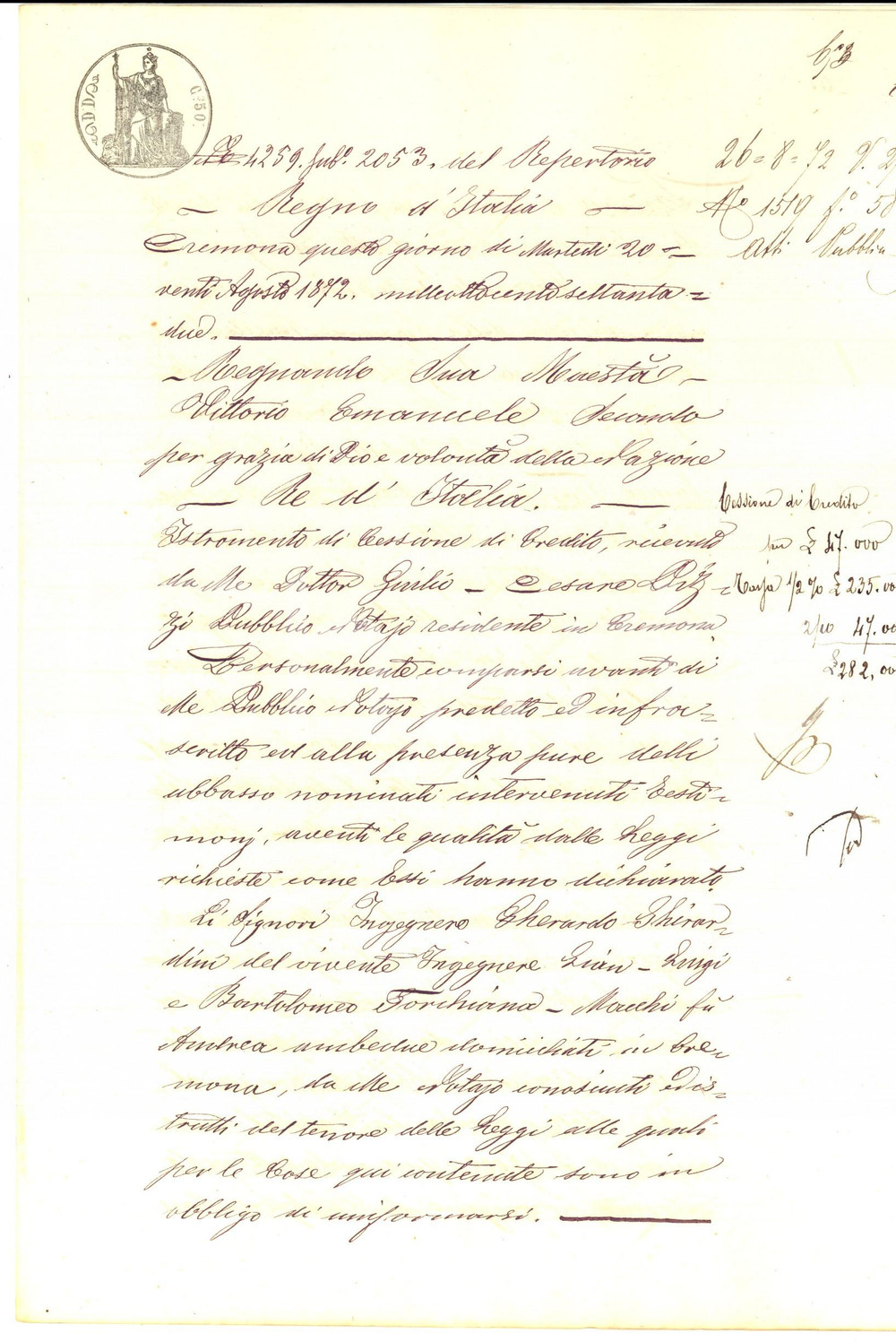 Documento originale, autentico 1872 CREMONA Cessione di credito Bartolomeo TORCHIANAMACCHI  Adelaide COLOMBI 1