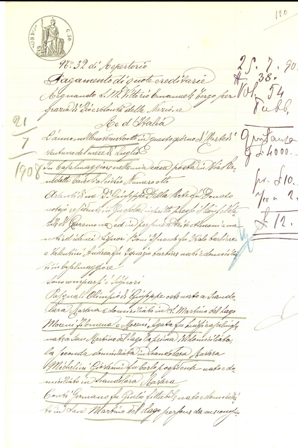 Documento originale, autentico 1908 SAN MARTINO DEL LAGO Argia MORENI paga quote ereditarie alle sorelle 1