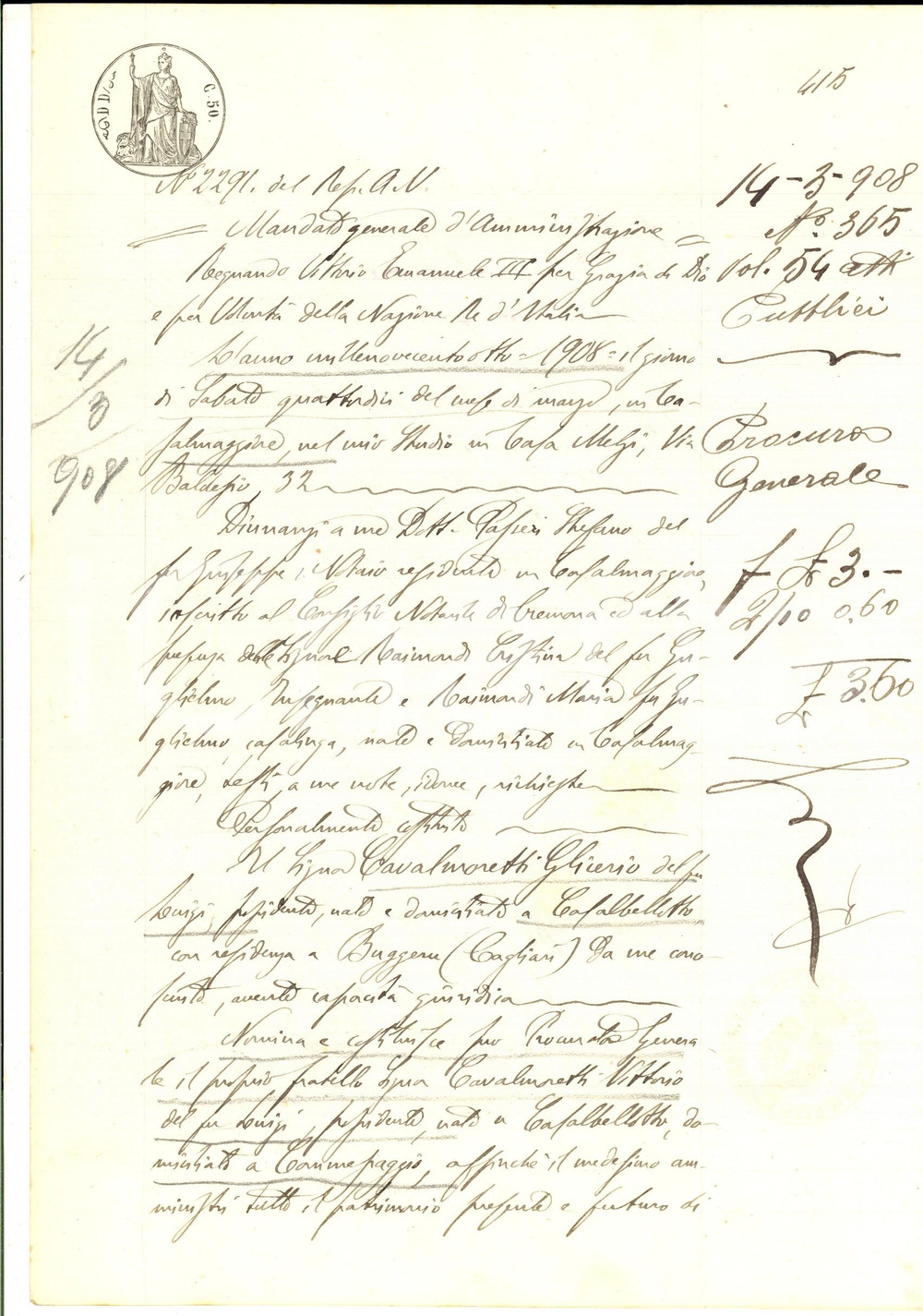 Documento originale, autentico 1908 CASALBELLOTTO CR Procura di Glicerio CASALMORETTI al fratello Vittorio 1