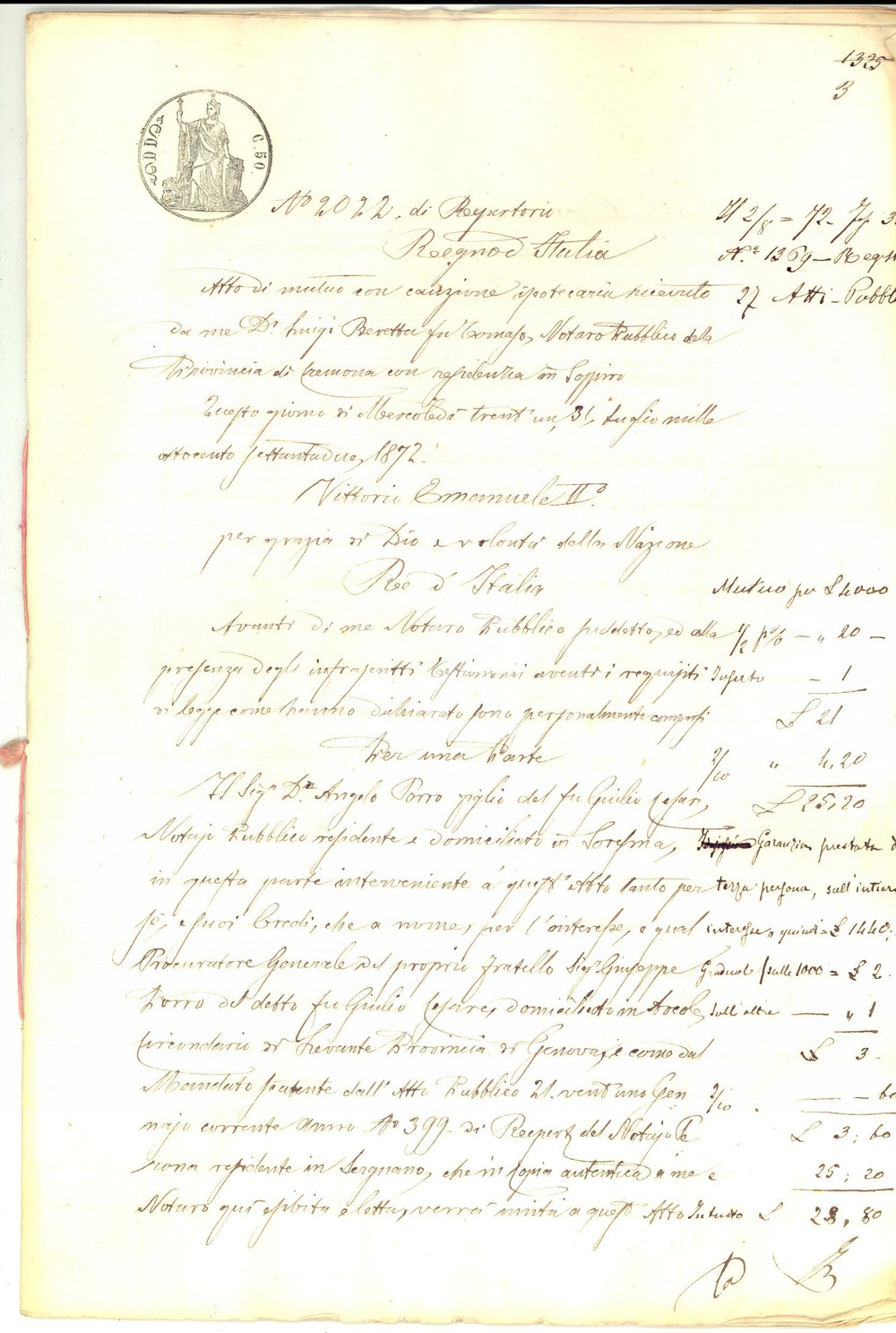 Documento originale, autentico 1872 CREMONA Atto di mutuo con cauzione tra Angelo PORRO e Luigi BARBIERI 1