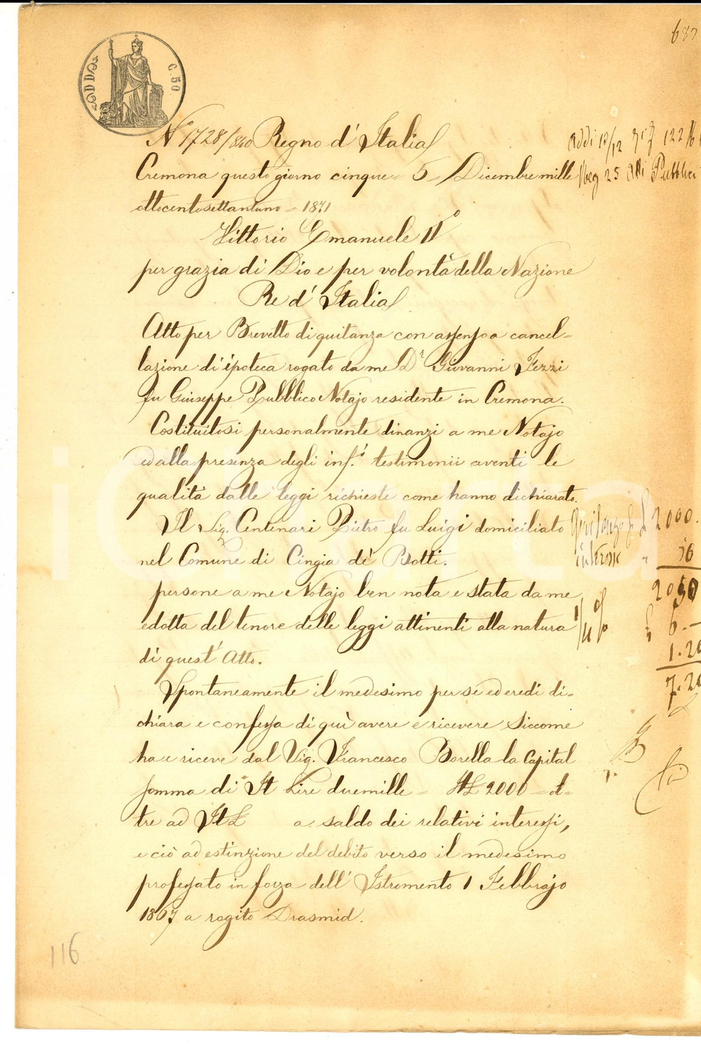 Documento originale, autentico 1871 CREMONA Quietanza di Pietro CENTENARI a Francesco BORELLA Manoscritto 1