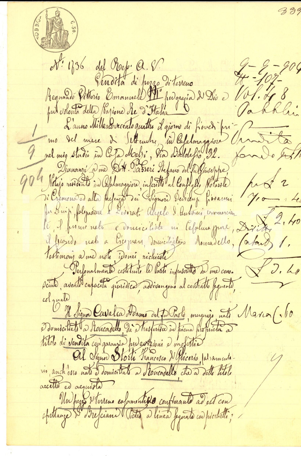 Documento originale, autentico 1904 RONCADELLO CR Adamo CAVALCA vende campo a Francesco STORTI Manoscritto 1
