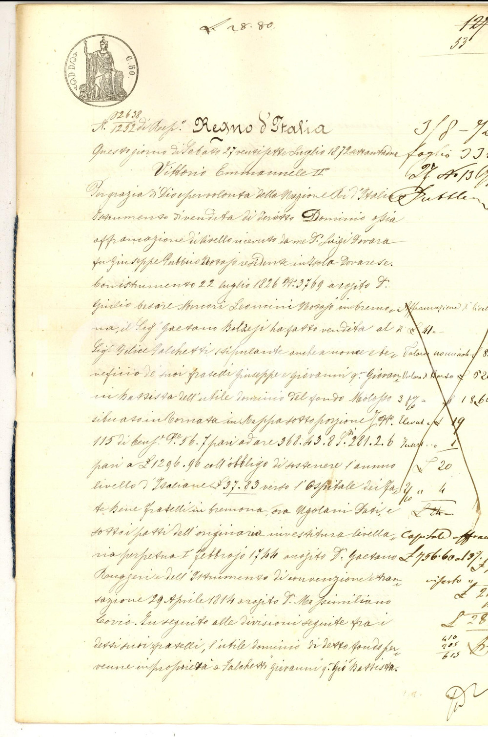 Documento originale, autentico 1872 TORNATA CR Cessione a Giovanni FACCHETTI di campo MOLOSSO con canone 1
