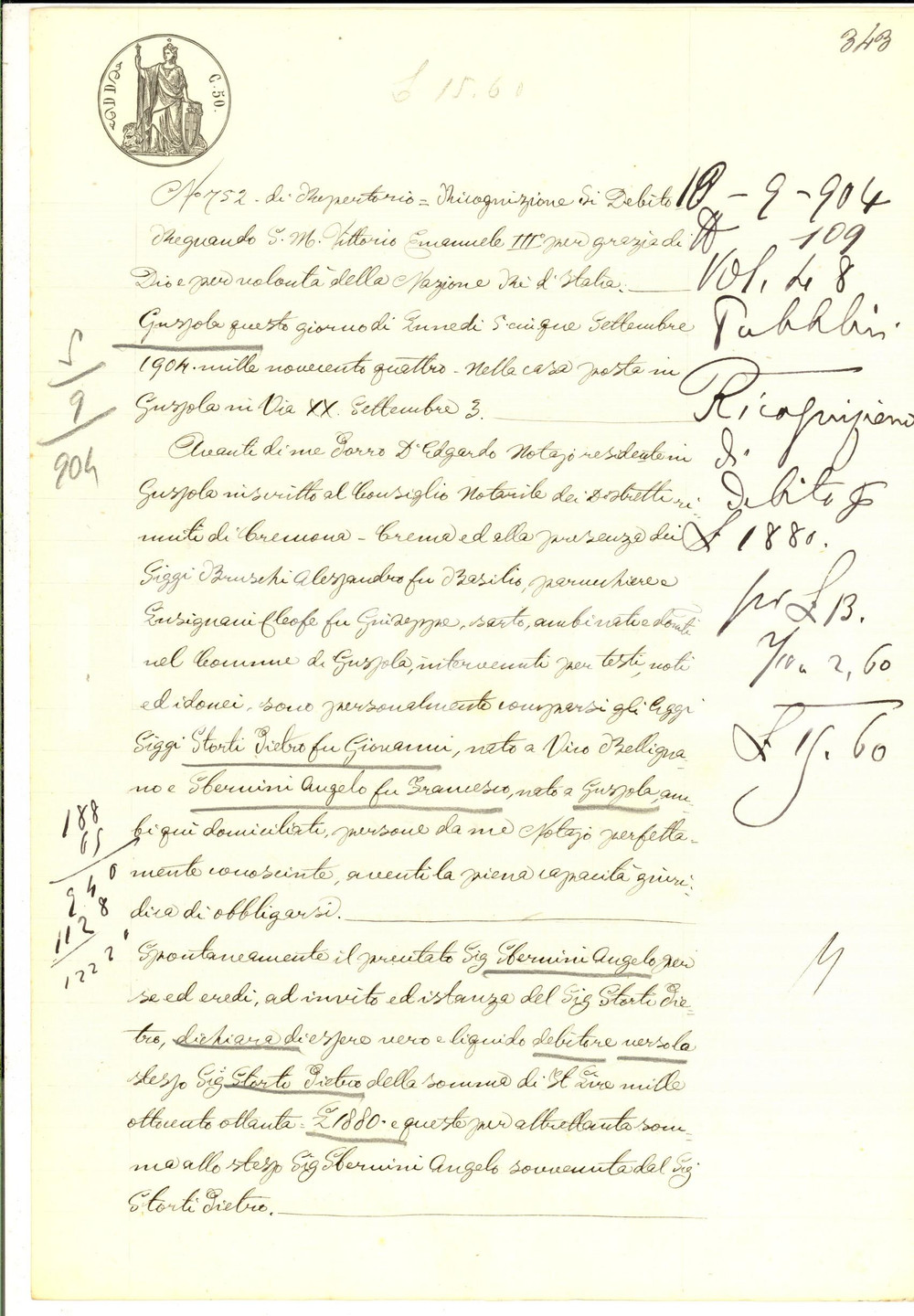 Documento originale, autentico 1904 GUSSOLA Ricognizione di debito Angelo SBERNINI verso Pietro STORTI 1