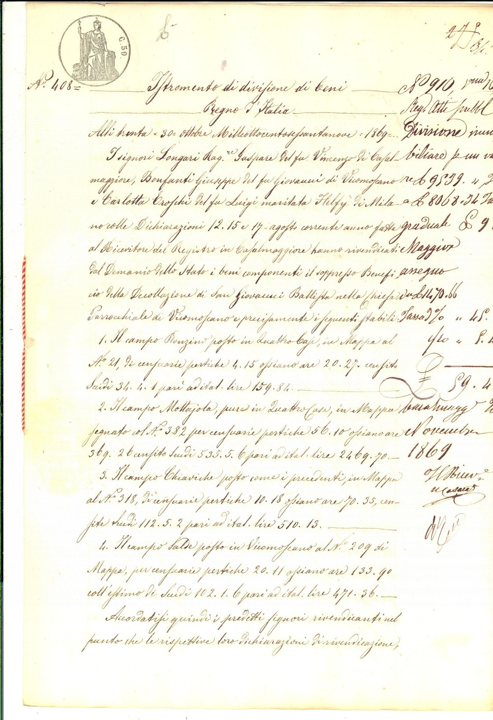 Documento originale, autentico 1869 QUATTRO CASE CR Gaspare LONGHI e Giuseppe BONFANTI si dividono due campi 1