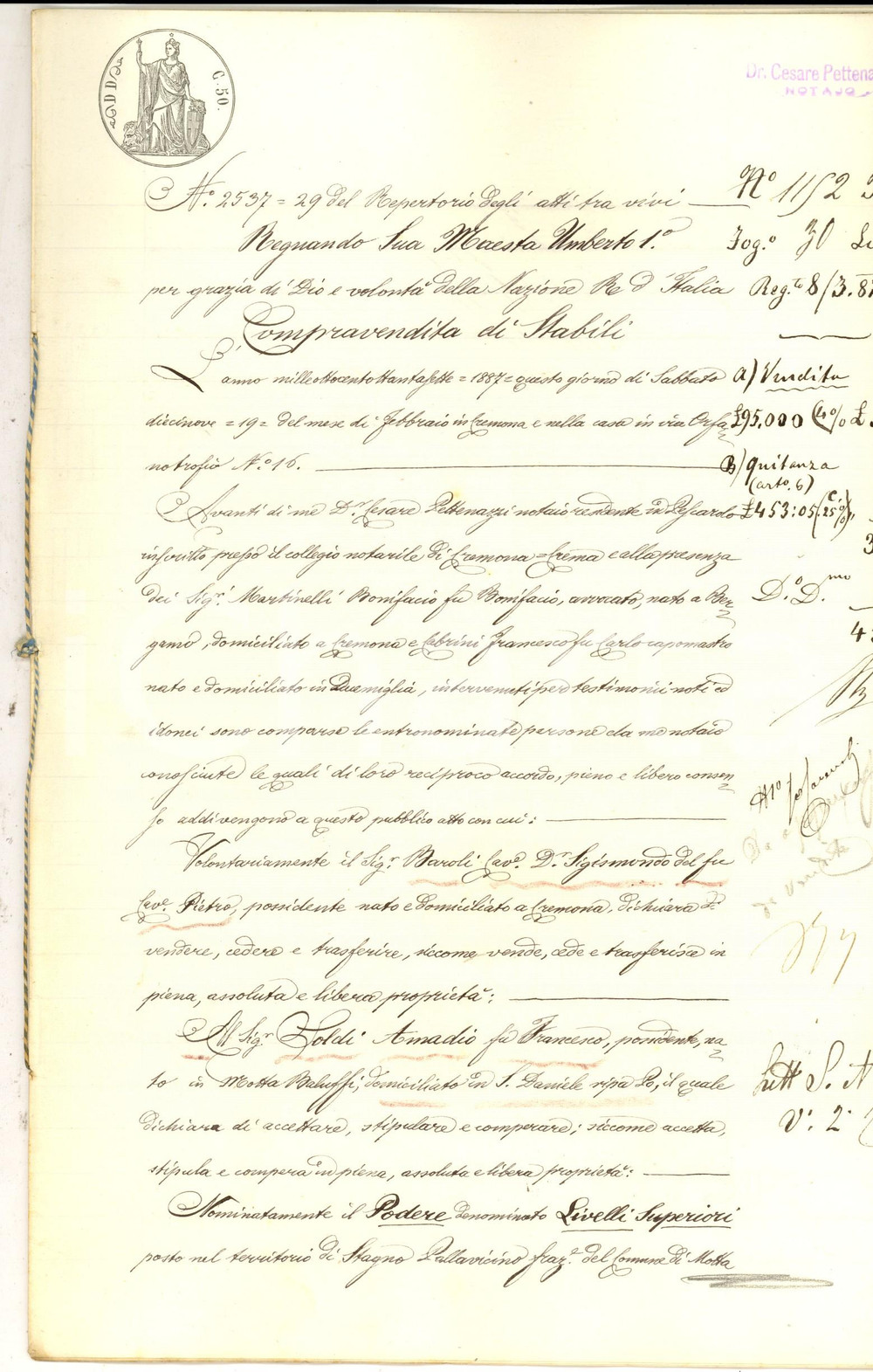 Documento originale, autentico 1887 STAGNO PALLAVICINO Sigismondo BAROLI vende podere ad Amadio SOLDI 1