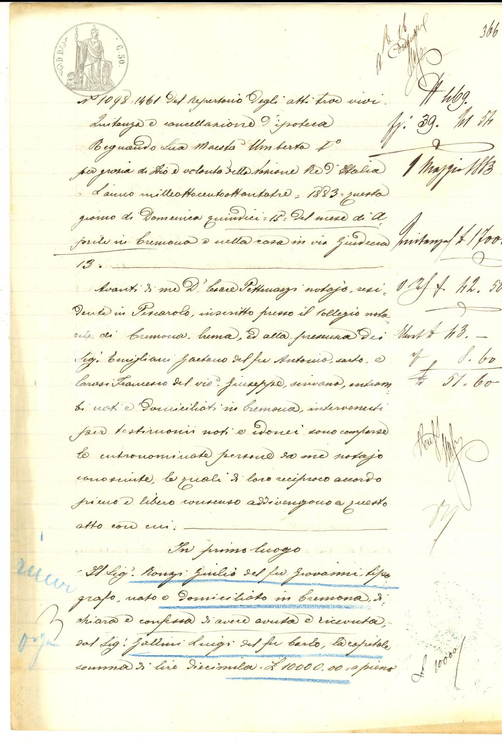 Documento originale, autentico 1883 CREMONA Quietanza di Giulio RONZI a Luigi GALLINI per saldo prestito 1