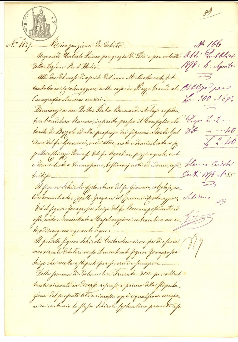 Documento originale, autentico 1878 CAPELLA CR Ricognizione di debito per Costantino SCHIROLI Manoscritto 1