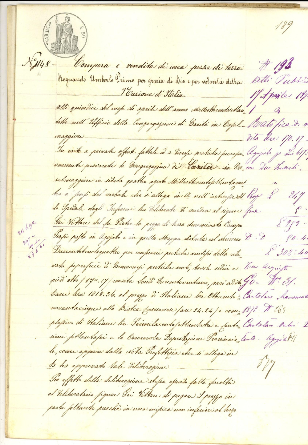 Documento originale, autentico 1878 AGOIOLO CR Orfanotrofio femminile vende campo PERSIO a Vittore GOI 1