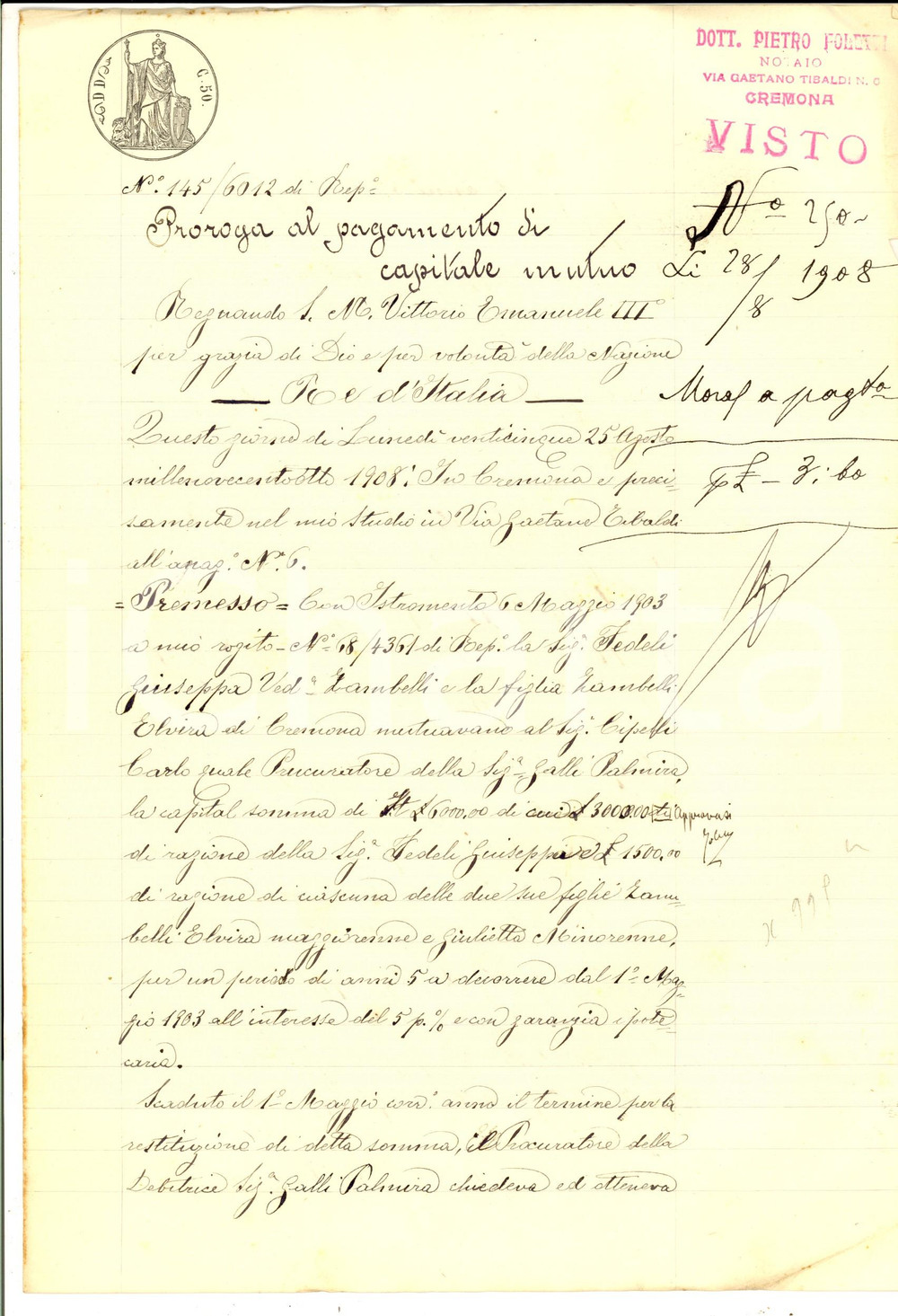 Documento originale, autentico 1908 CREMONA Proroga a Palmira GALLI per pagamento debito verso Giuseppa FEDELI 1