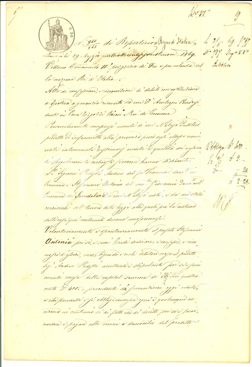 Documento originale, autentico 1869 CREMONA Ricognizione di debito Antonio STEFANONI verso Andrea PODESTA 1