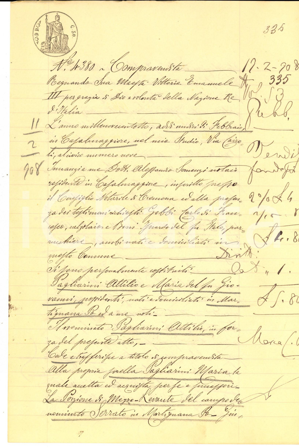 1908 MARTIGNANA DI PO (CR) Attilio PAGLIARINI vende campo alla sorella Maria