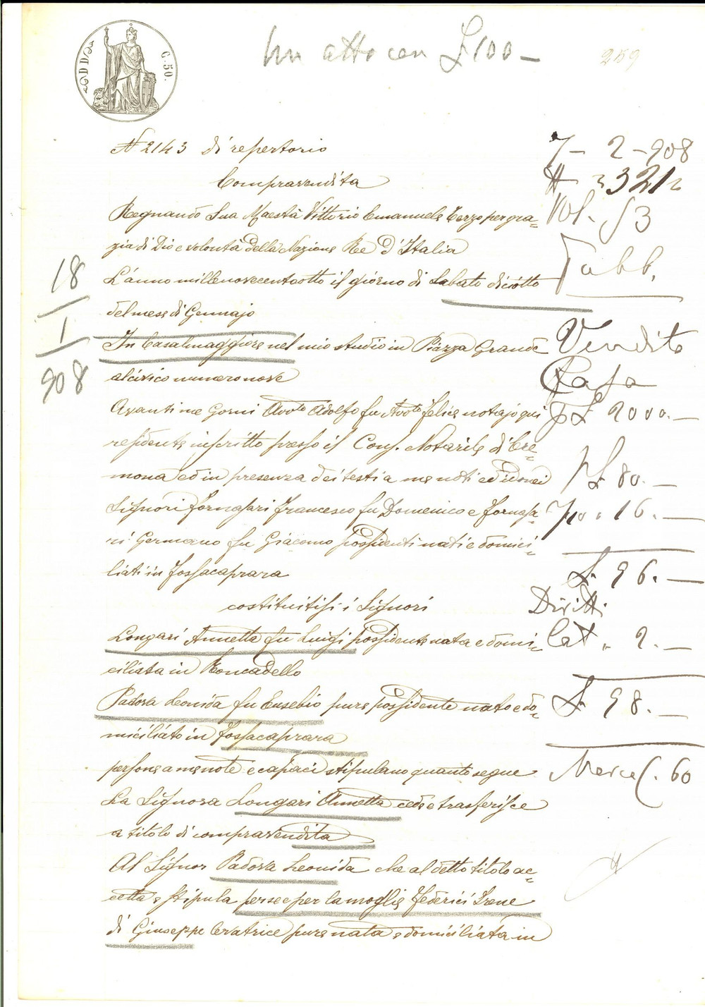 Documento originale, autentico 1908 RONCADELLO CR Annetta LONGARI vende casa con terreno a Leonida PADOVA 1