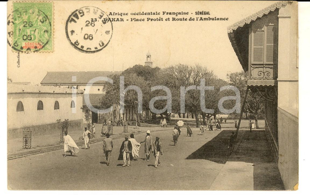 Cartolina originale da collezione 1906 DAKAR SENEGAL Place Protet et route de l Ambulance Cartolina FP VG 1