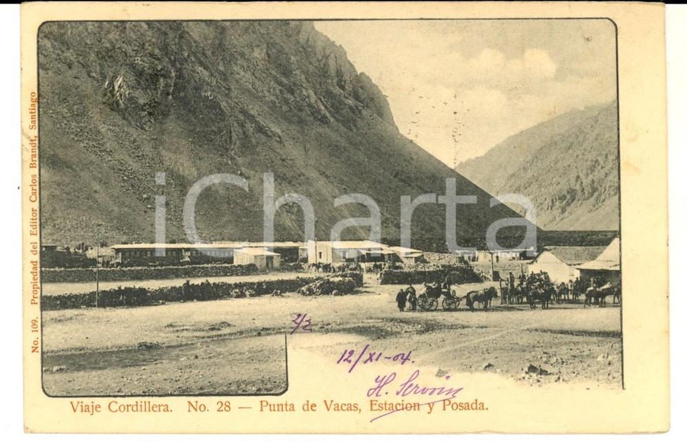 Cartolina originale da collezione 1904 CHILE Viaje Cordillera  Punta de Vacas, Estacion y posada Tarjeta postal 1