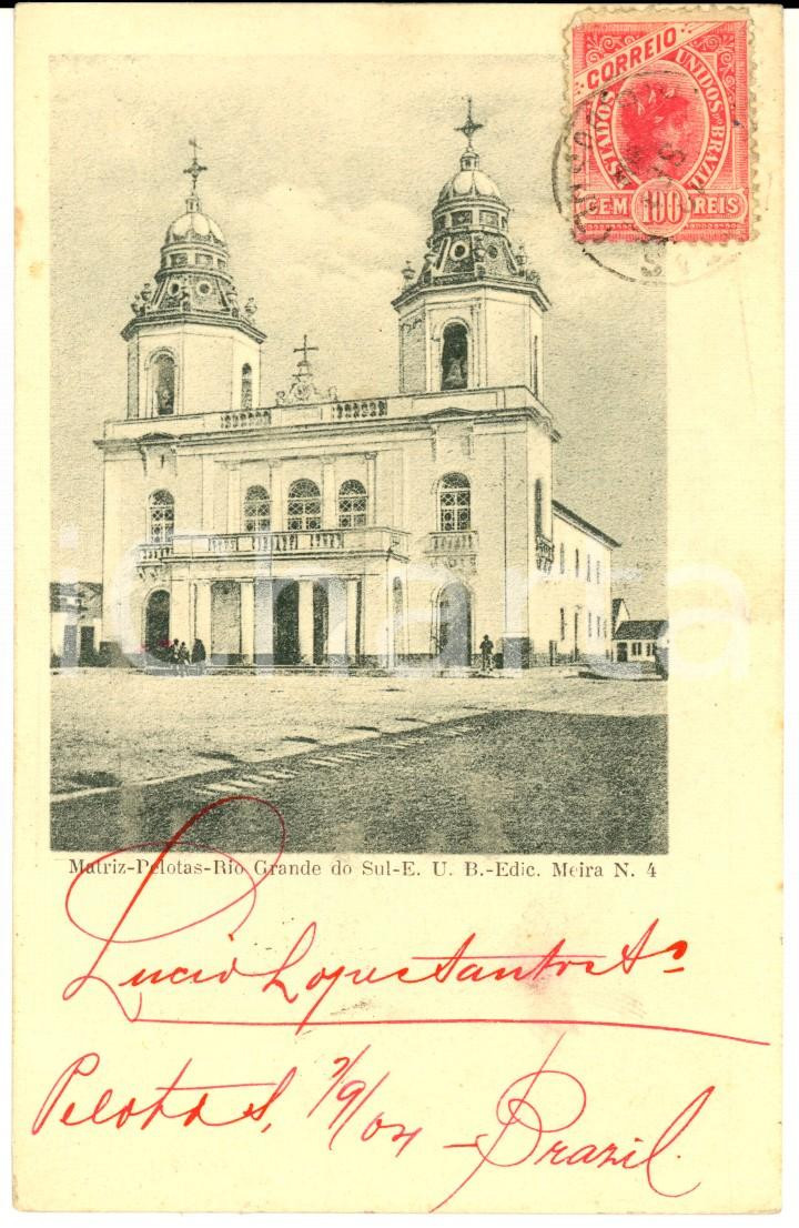 Cartolina originale da collezione 1904 PELOTAS RIO GRANDE DO SUL, BRAZIL Igreja Matriz Cartolina VINTAGE 1