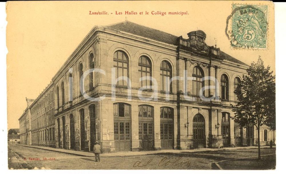 Cartolina originale da collezione 1907 LUNEVILLE FRANCE Les Halles et le CollÃ¨ge municipal Carte postale 1